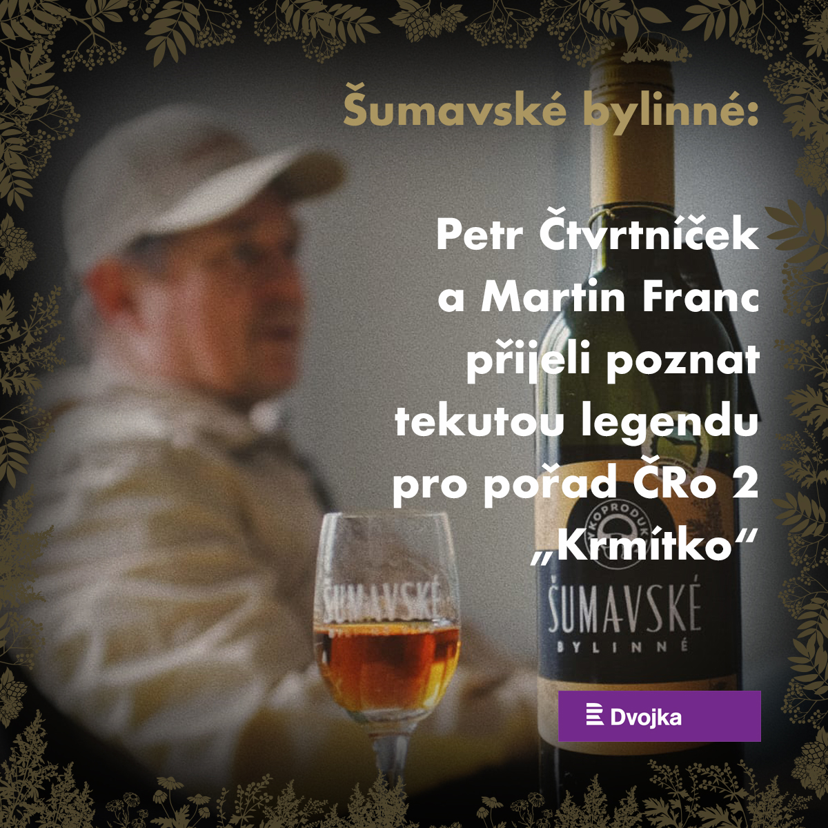 Šumavské v Krmítku ČRo 2